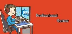 Professional Gamer