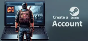 How to Create a Steam Account