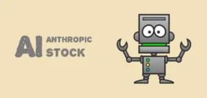Anthropic AI Stock