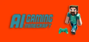 aI gaming with aI minecraft