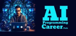 AI Programming Career Path