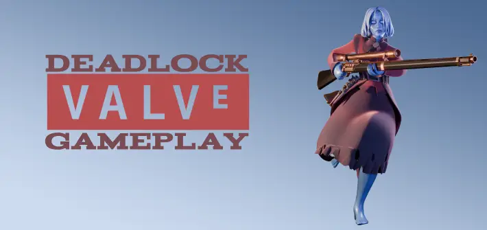 Deadlock Valve Gameplay, Characters, and What to Expect