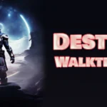 Destiny 2 Walkthrough