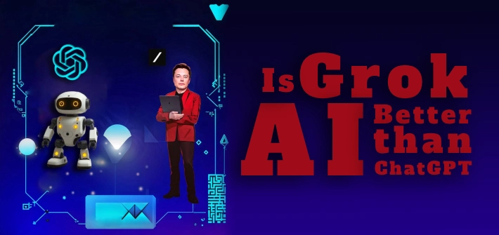 Is Grok AI Better than ChatGPT