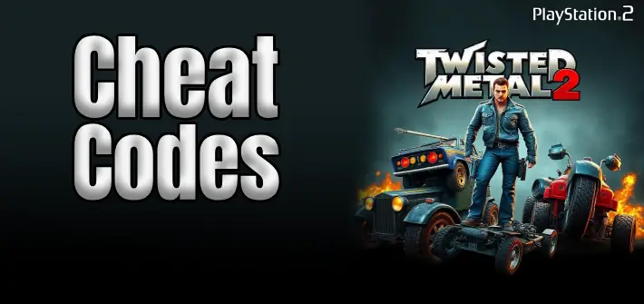 Twisted Metal 2 PS2 Cheat Codes