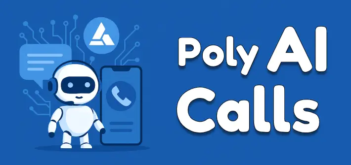 Poly AI calls